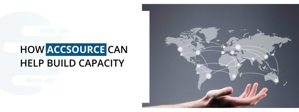 How AccSource Can Help Build Capacity